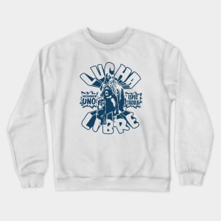 LUCHA LIBRE NUMBER UNO Crewneck Sweatshirt